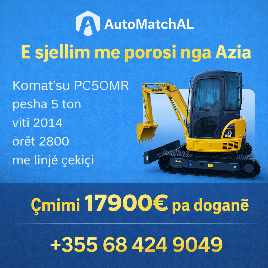 Gati për punë serioze? 🚜
Komatsu PC50MR i vitit 2014, me vetëm 2800 orë pune, një makinë kompakte që punon si “bishë” në kantier!

✔️ Pesha: 5 ton
✔️ Me linjë çekiçi
✔️ Gjendje shumë e mirë
✔️ Import me porosi nga Azia

💰 Çmimi: 17,900€ (pa doganë)

Zgjedhja perfekte për punime precize dhe efikase!
📞 Tel: +355 68 424 9049 – AutoMatch AL