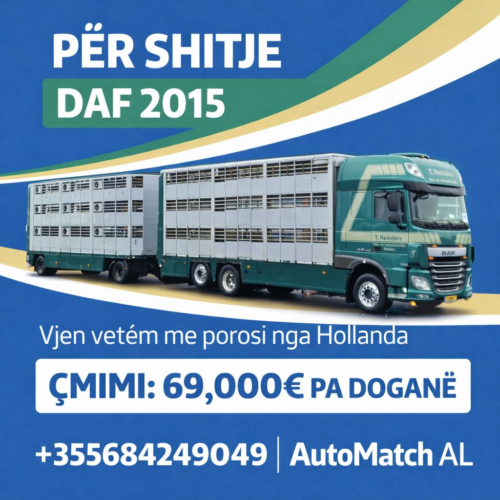 LiveStock Master Transporter – DAF 2015

Në shitje kamion profesional për transport kafshësh, ideal për punë intensive dhe të besueshme.

✔️ Viti: 2015
✔️ KM: 812,000
✔️ 435 KF (320 kW)
✔️ Euro 6
✔️ Numri i boshteve: 3
✔️ Konfigurimi i boshtit: 6x2
✔️ Gjendje: Super gjendje, gati për punë
✔️ Import: Vjen vetëm me porosi nga Hollanda 🇳🇱
✔️ I ndërtuar specifikisht për transport të sigurt dhe efikas të kafshëve

💰 Çmimi: 69,000€ (pa doganë)

📞 Tel: +355 068 424 9049 
🏢 AutoMatch AL 

#daf2015 #livestock #automatchal #trasportkafshësh #cirk