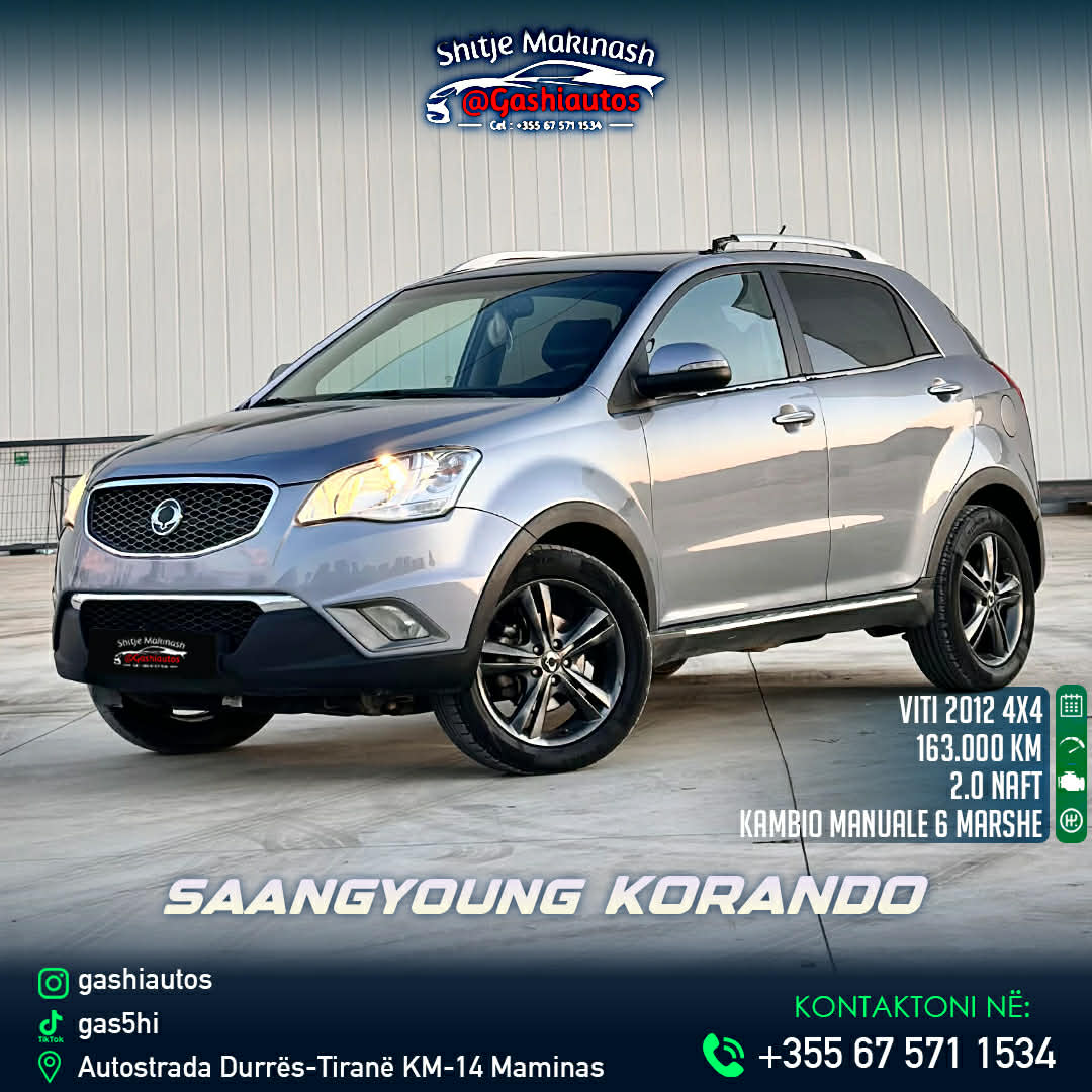 SSANGYONG KORANDO
VITI 2012 4X4
MOTORR 2.0 NAFT (motorrin e benzit)
KAMBIO MANUAL 6R
168 MI KILOMETRA
KOMANDA NE TIMON
NAVIGATOR
CLIMA BI ZONA
SEDILE NGRHOJE FTOHJE
XHAMA TE ZI MBRAPA
DISQE ALUMINI
SENSOR PARKIMI
LETRAT E PAGUARA PER 1 VIT
CMIMI 3300 EURO
