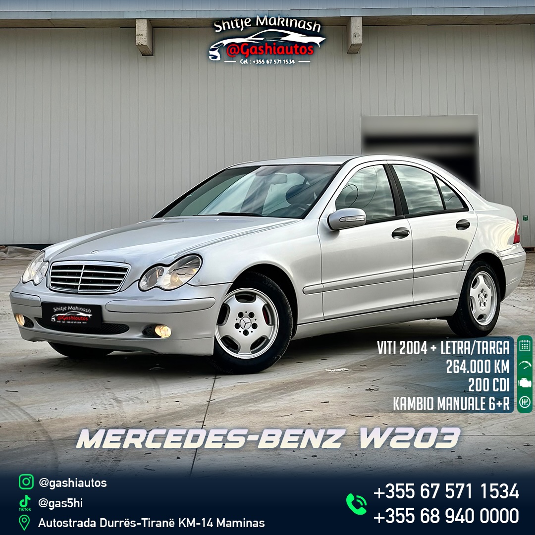 MERCEDEZ BENZ
C CLAS W203
VITI 2004
260000 KILOMETRA
MOTORR 2.0 NAFT ( motorr evo)
KAMBIO MANUALE 6R
DISQE ALUMI
4 GOAMT E REJA
KONDICIONERI CLIMA BIZONA
CDO SHERBIM TE KRYER
LETRAT E PAGUARA
CDO SHERBIM TE KRYER
CMIMI 3400 (leke)
Nr tel 0675711534