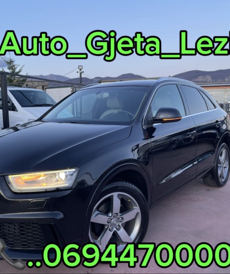 Audi 🇨🇭Audi Q3 2.0 diesel
🇨🇭Look sq3 quattro
🇨🇭Importuar nga Zvicra
🇨🇭Dogan tvsh te paguar
🇨🇭Viti prodhimit 2012
🇨🇭Dy qelsa
🇨🇭S-Lines
🇨🇭230 mi km qertifikuara
🇨🇭Bi ksenon full led
🇨🇭Select Drive
🇨🇭Navi blututh usb aux
🇨🇭Sendile me ngrohje
🇨🇭Klima bizona
🇨🇭Gjama pasqyra elektrike
🇨🇭Gangjo elektrike
🇨🇭Sensor parkimit
🇨🇭Gjam full sensor
🇨🇭Pilot automat tempomat
🇨🇭Sistem alarm
🇨🇭gjendje 10/10
🇨🇭qmim I diskutushem per me teper na kontaktoni ne 📞..0694470000